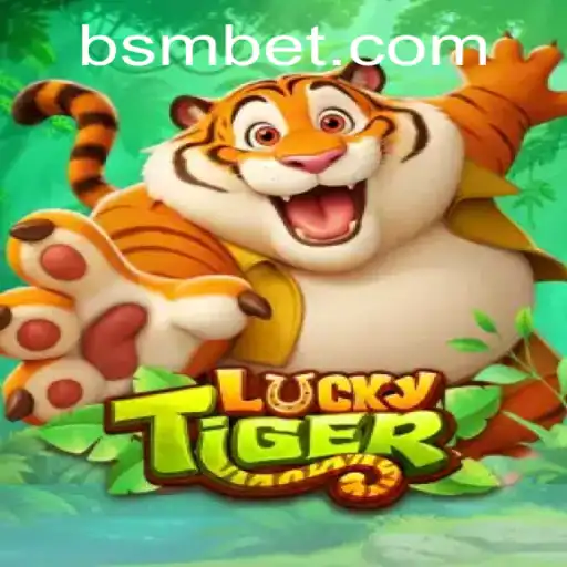 The Fascinating World of LuckyTiger: A Comprehensive Guide to SMBet's Latest Sensation